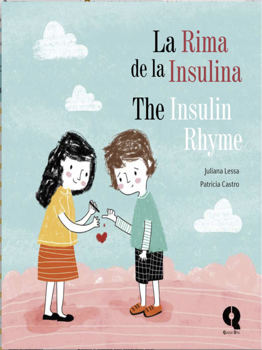 Title details for La rima de la insulina / the Insuline Rhyme by Juliana Lessa - Available